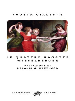 cover image of Le quattro ragazze Wieselberger